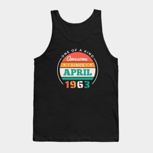 Retro Awesome Since April 1963 Birthday Vintage Bday 1963 Tank Top